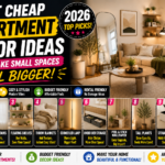 Best Cheap Apartment Decor Ideas That Make Small Spaces Feel Bigger (2026)